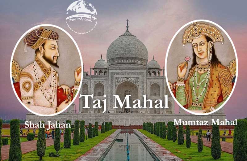 داستان تاج محل - تاریخچه تاج محل